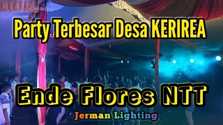 Download lagu Acara Party Terbesar di Desa KERIREA - Ende Flores NTT mp3