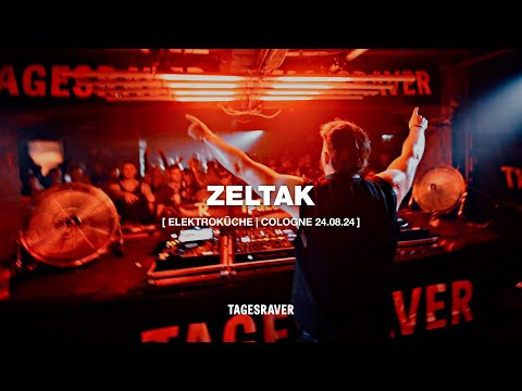 ZELTAK @ TAGESRAVER [ ELEKTROKÜCHE 24.08.24 ] [ HARDTECHNO ]