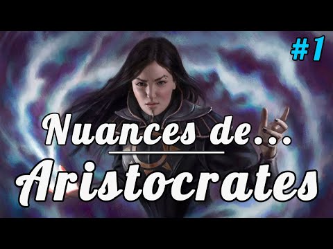 Nuances de... Aristocrates - Présentation de la stratégie [Commander/Magic The Gathering]