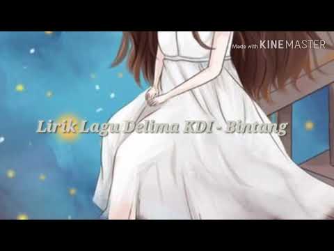 Lirik Lagu Delima KDI - Bintang