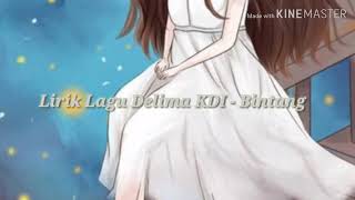 Download lagu Lirik Lagu Delima KDI Bintang... mp3