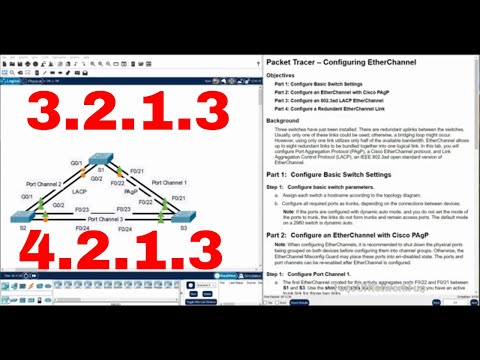 | CCNA | 3.2.1.3 4.2.1.3 Packet Tracer Configuring EtherChannel