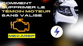 Comment effacer le VOYANT MOTEUR sans ordinateur