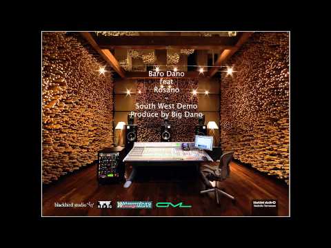 Baro Dano feat Rosano - South west demo