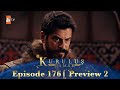 Kurulus Osman Urdu | Season 5 Episode 176 Preview 2