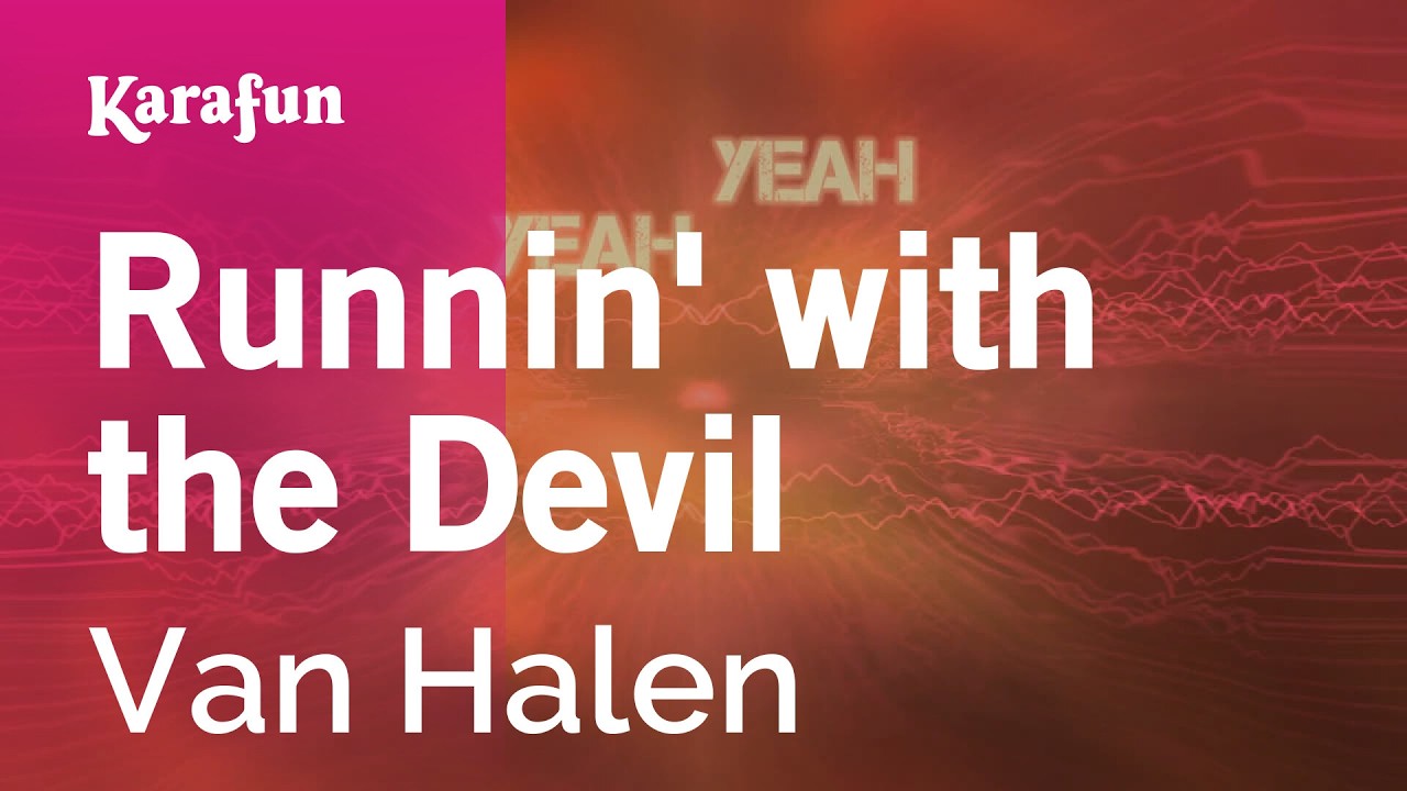 Runnin' with the Devil - Van Halen | Karaoke Version | KaraFun