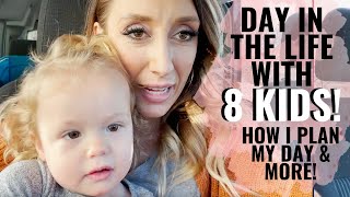 DITL with 8 KIDS! | How I plan my day, my block schedule, & more! PART 1 | Jordan Page