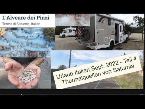 Urlaub Italien Sept. 2022 - Teil 4 Thermalquellen von Saturnia 24.9.2022