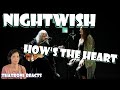 Nightwish How S The Heart Acoustic Reaction