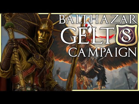 Balthasar Gelt Campaign #8 | Total War: Warhammer 2