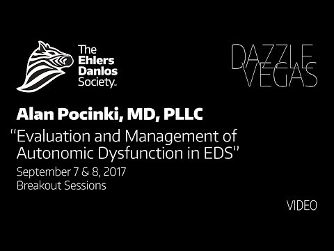 GLC 2017: Evaluation and Management of Autonomic Dysfunction in EDS by Dr. Alan Pocinki