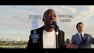 Speedometer - No Turning Back (feat. James Junior) [Official Video]