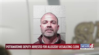 Pottawatomie deputy arrested for allegedly assaulting clerk