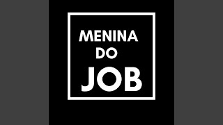 Download lagu Menina do Job (EletroFunk) mp3 Download lagu Menina do Job (EletroFunk) mp3