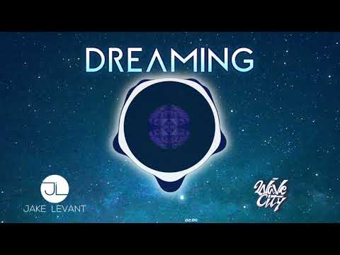 Jake Levant X Wave City - Dreaming