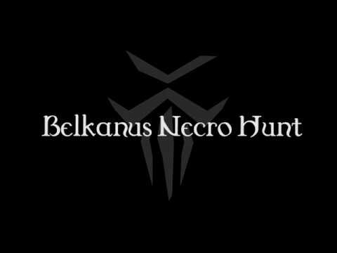 Belkanus Necro Hunt Trailer