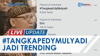 Gaduh soal Dugaan Penghinaan Kalimantan, Tagar #TangkapEdyMulyadi Menggema di Twitter