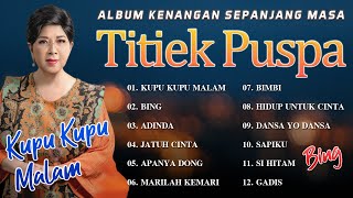 Download lagu ALBUM KENANGAN SEPANJANG MASA TITIEK PUSPA | Kupu-Kupu Malam, Bing #titiekpuspa mp3 Download lagu ALBUM KENANGAN SEPANJANG MASA TITIEK PUSPA | Kupu-Kupu Malam, Bing #titiekpuspa mp3