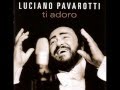 Luciano Pavarotti - Il Canto (Lyrics) 