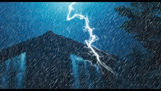 Relaxing Thunderstorm Sounds for Deep Sleep – Heavy Rain & Thunder to Help You Fall Asleep