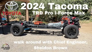 2024 Toyota Tacoma i-Force Max walk around with Chief Engineer, Sheldon Brown