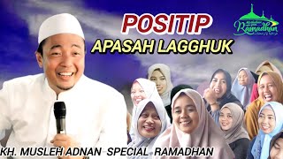 Download lagu Positif Apasah || KH. MUSLEH ADNAN TERBARU 2026 Live Sumber Jeruk - Kalisat  mp3