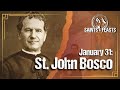 January 31 St John Bosco Priest
