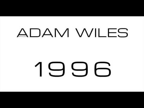 Adam Wiles - 1996