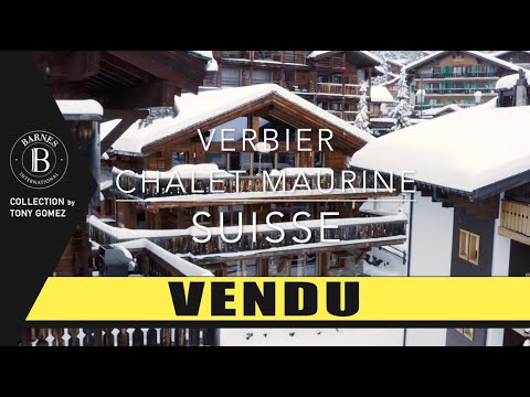 VENDU - VERBIER - Chalet Maurine - 590m2 - 8 Chambres - 6 Salles de Bains
