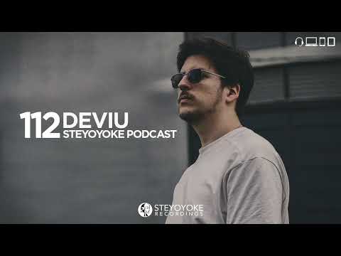 Deviu - Steyoyoke Podcast 112