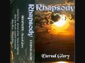 Rhapsody - Eternal Glory (Edited) 