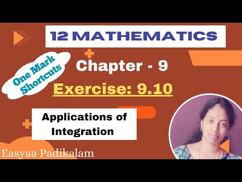 12 Maths - Chapter 9 - Ex -9.10 - Applications of Integration -one marks