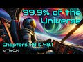 hfy 99.9% of the universe chapters 49 u0026 49.1