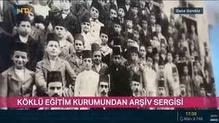 “Feyziye’den Işık’a – 140 Yıl ve Ötesi” / NTV Gece Gündüz Programı