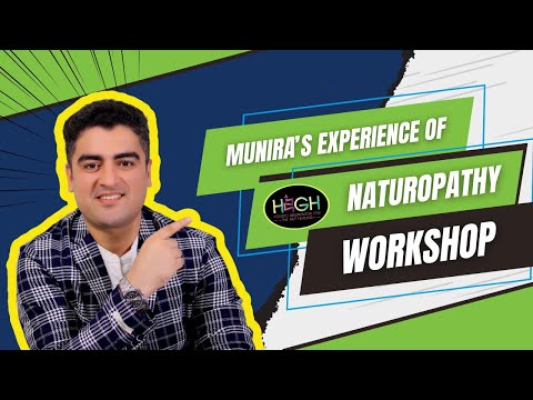 Watch Munira's Journey and Experience of HIGH Naturopathy Workshop