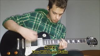You Will Lose Faith (NOFX guitar cover)