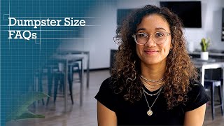 Dumpster Size FAQ