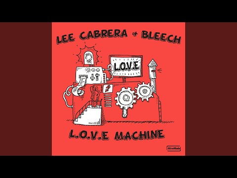 L.O.V.E Machine (Extended)