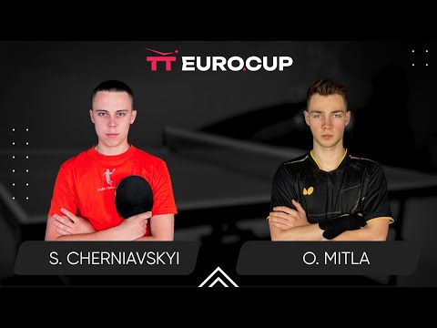 19:15 Serhii Cherniavskyi - Oleksii Mitla 10.06.2024 TT Euro.Cup Ukraine Star. TABLE 3
