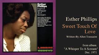 Esther Phillips "Sweet Touch Of Love" from album "From A Whisper To A Scream" 1972