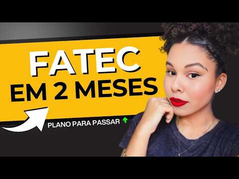 How to pass FATEC in 2 months (even starting from scratch) | FATEC Entrance Exam 2025 2nd Semester
