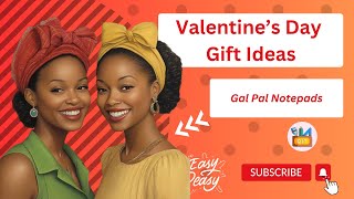 DIY DTF Notepads Gal Pals Valentines Gift Ideas
