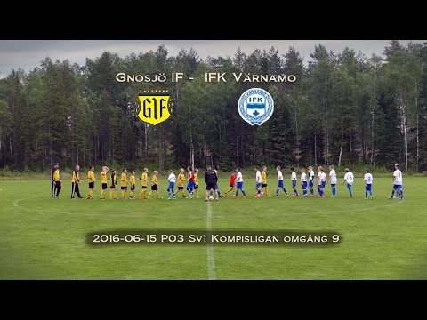 160615 P03 Gnosjö IF - IFK Värnamo