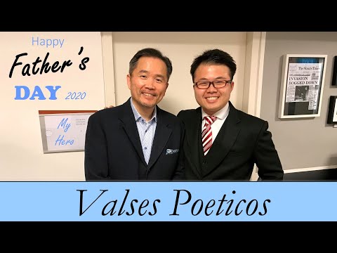 Father's Day 2020 | Enrique Granados | 'Melodico' from Valses Poeticos | Marcus & Kevin Loh