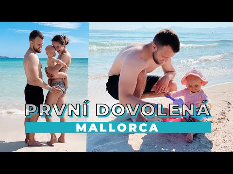 VLOG | Naše první rodinná dovolená na Mallorce!