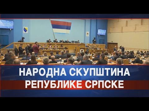 15.12.2021 - NARODNA SKUPŠTINA REPUBLIKE SRPSKE