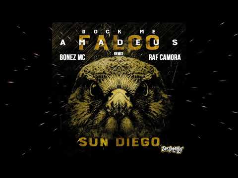Sun Diego x Falco ft. Bonez MC & Raf Camora -  Rock Me Amadeus (Dr. Bootleg Ragga Remix)