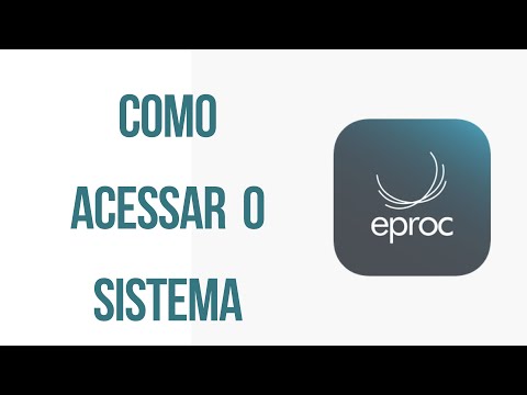 ✅ Tutorial EPROC TRF4 - Advogado - PASSO A PASSO - Como acessar o Sistema