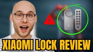 Xiaomi Self Install Smart Lock Review - *WATCH BEFORE YOU BUY*