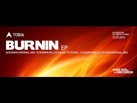 KMS 181 BURNIN EP - Tobia